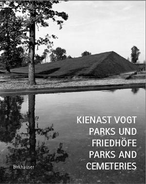 洋書 Kienast Vogt /Parks and Cemeteries Kienast Vogt